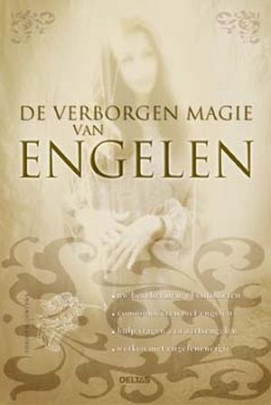 De verborgen magie van engelen - Theolyn Cortens De verborgen magie van engelen - Theolyn Cortens