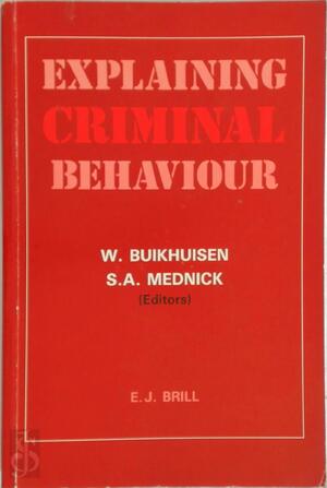 Explaining criminal behaviour - 