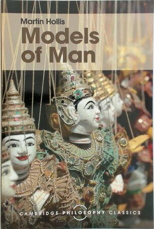 Models of Man - Martin Hollis