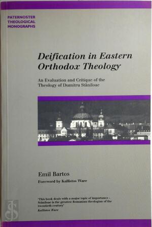 Deification in Eastern Orthodox Theology - Emil Bartos Deification in Eastern Orthodox Theology - Emil Bartos
