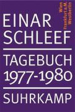 Tagebuch 1977 - 1980 - Einar Schleef