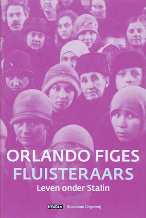 Fluisteraars - Orlando Figes Fluisteraars - Orlando Figes