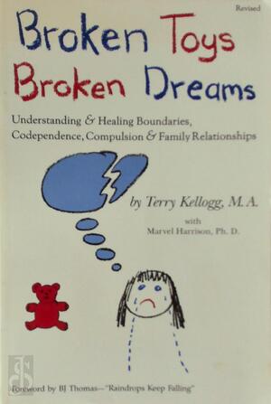 Broken Toys, Broken Dreams - Terry Kellogg, Marvel Harrison-Davis