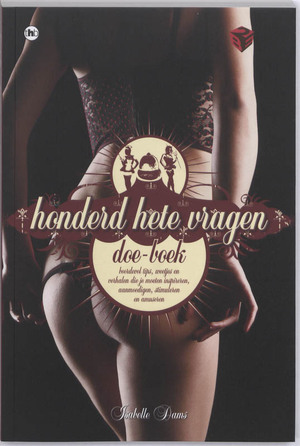 Honderd hete vragen doe-boek - Isabelle Dams Honderd hete vragen doe-boek - Isabelle Dams