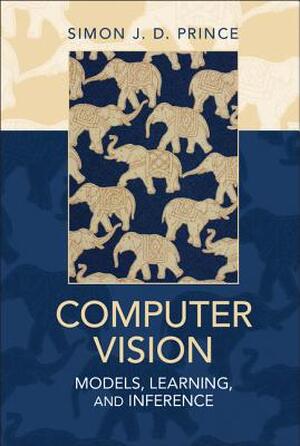 Computer Vision - Simon J. D. Prince Computer Vision - Simon J. D. Prince