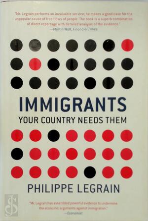 Immigrants - Philippe Legrain