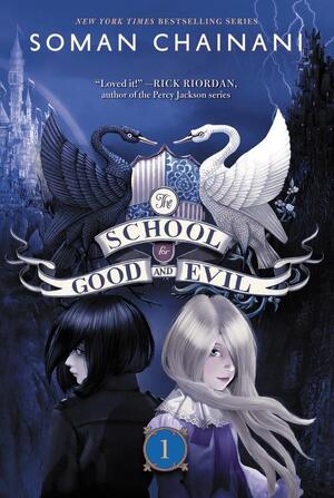 The School for Good and Evil - Soman Chainani