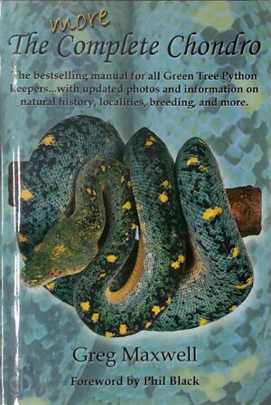 The more complete chondro - Greg Maxwell, Phil Black