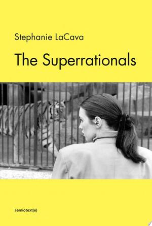 The Superrationals - Stephanie Lacava
