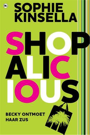 Shopalicious - Sophie Kinsella Shopalicious - Sophie Kinsella