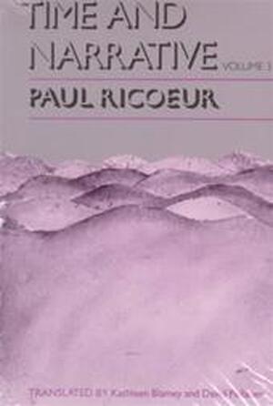 Time & Narrative / Volume 3 - Paul Ricoeur Time & Narrative / Volume 3 - Paul Ricoeur