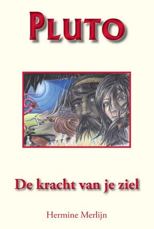 Pluto, de kracht van je ziel - H. Merlijn-Hermkens Pluto, de kracht van je ziel - H. Merlijn-Hermkens