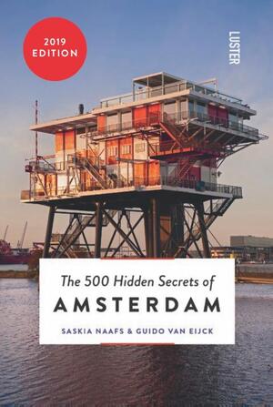 500 hidden secrets of amsterdam - 500 hidden secrets of amsterdam -