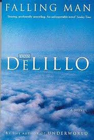 Falling Man - Don Delillo Falling Man - Don Delillo