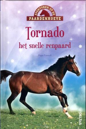 Tornado het snelle renpaard - Pippa Funnell