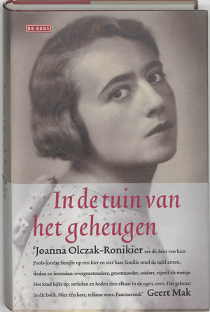 In de tuin van het geheugen - Joanna Olczak-Ronikier In de tuin van het geheugen - Joanna Olczak-Ronikier