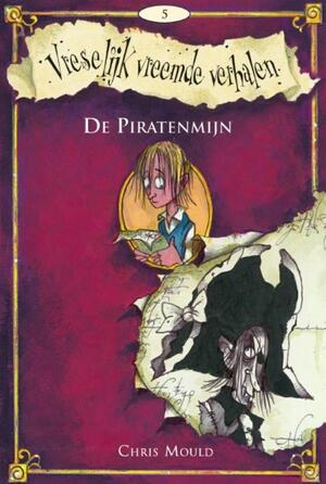 De piratenmijn - Chris Mould