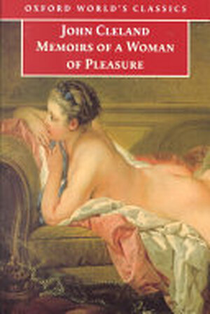Memoirs of a Woman of Pleasure - John Cleland Memoirs of a Woman of Pleasure - John Cleland