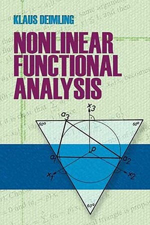 Nonlinear Functional Analysis - Klaus Deimling