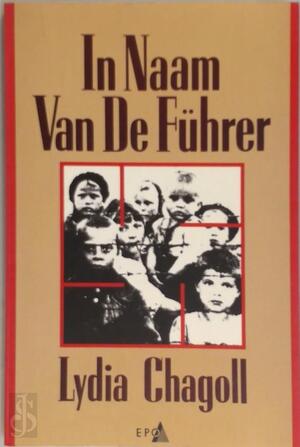 In naam van de Führer - Lydia Chagoll In naam van de Führer - Lydia Chagoll
