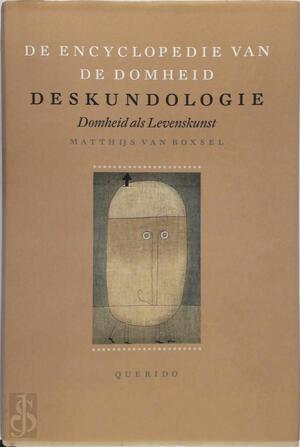 Deskundologie - M. van Boxsel Deskundologie - M. van Boxsel