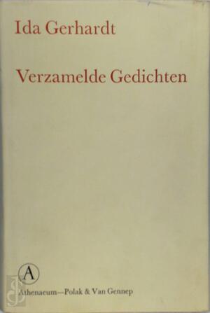 Verzamelde Gedichten - Ida Gardina Margaretha Gerhardt Verzamelde Gedichten - Ida Gardina Margaretha Gerhardt