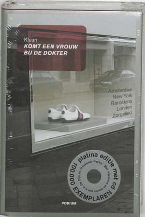 Komt een vrouw bij de dokter - Kluun