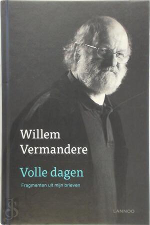 Volle dagen - Willem Vermandere Volle dagen - Willem Vermandere