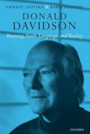 Donald Davidson - Ernest LePore Donald Davidson - Ernest LePore