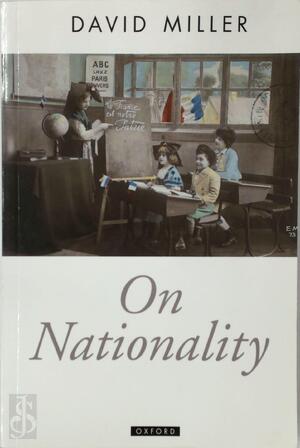 On Nationality - David Miller On Nationality - David Miller