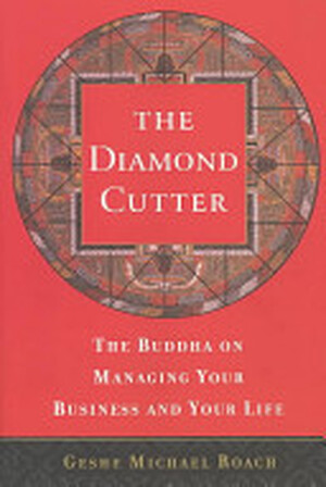 The Diamond Cutter - Michael Roach The Diamond Cutter - Michael Roach