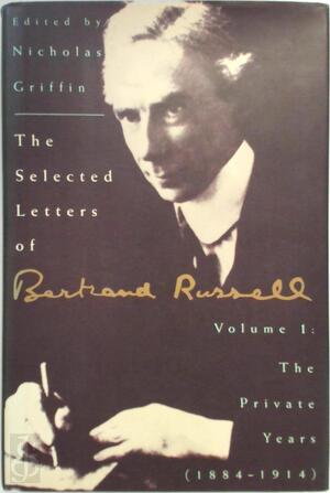 The Selected Letters of Bertrand Russell - Bertrand Russell The Selected Letters of Bertrand Russell - Bertrand Russell