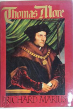 Thomas More - Richard Marius