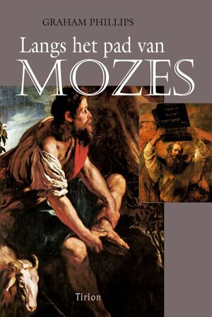 Langs het pad van Mozes - G. Phillips