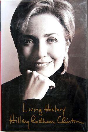 Living history - Hillary Rodham Clinton