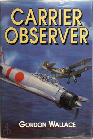 Carrier Observer - Gordon Wallace