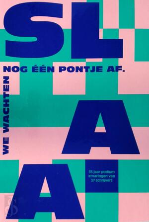 SLAA - We wachten nog één pontje af - 