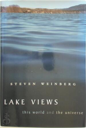 Lake views - Steven Weinberg Lake views - Steven Weinberg