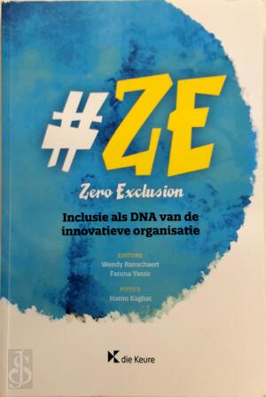 #ZeroExclusion - Fatima Yassir, Wendy Ranschaert