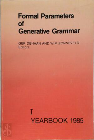 Formal parameters of generative grammar : yearbook. 1. Yearbook - [Anonymus Ac02261601]