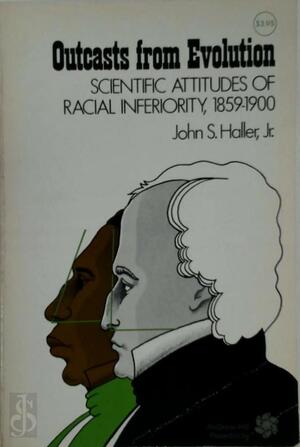 Outcasts from Evolution - John S. Haller Outcasts from Evolution - John S. Haller