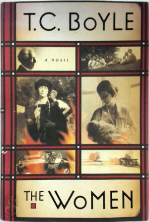 The Women - T. Coraghessan Boyle