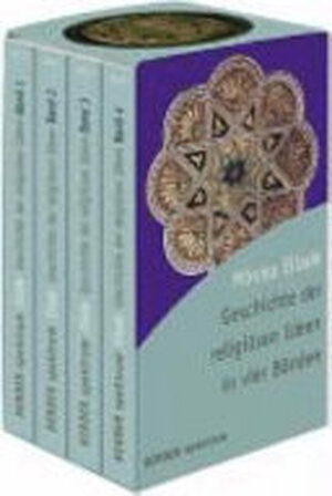 Geschichte der religiösen Ideen - Mircea Eliade