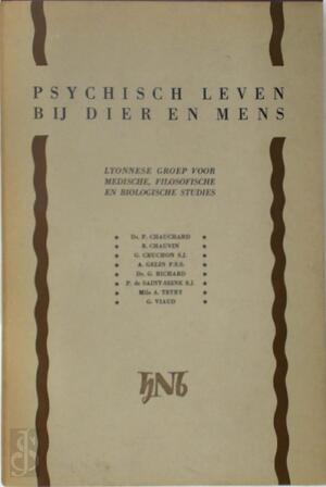 Psychisch leven bij dier en mens - P. Chauchard