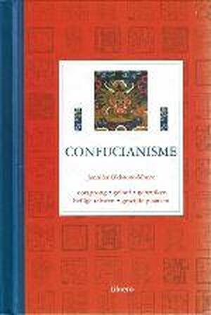 Confucianisme - Jennifer Oldstone-Moore
