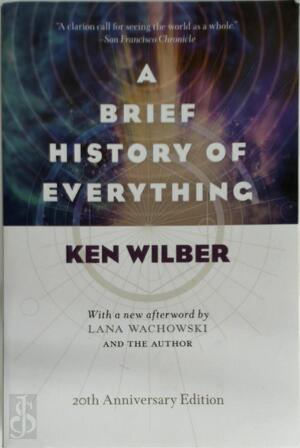 A Brief History of Everything - Ken Wilber