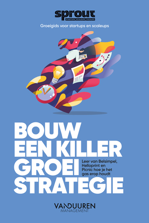 Bouw een Killer Groeistrategie - Alex van der Hulst