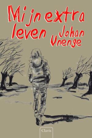Mijn extra leven - Johan Unenge