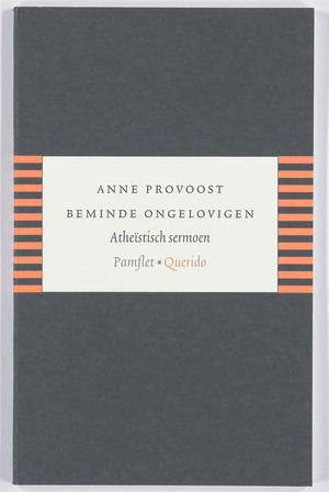 Beminde ongelovigen - Anne Provoost Beminde ongelovigen - Anne Provoost