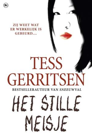 Het stille meisje - Tess Gerritsen